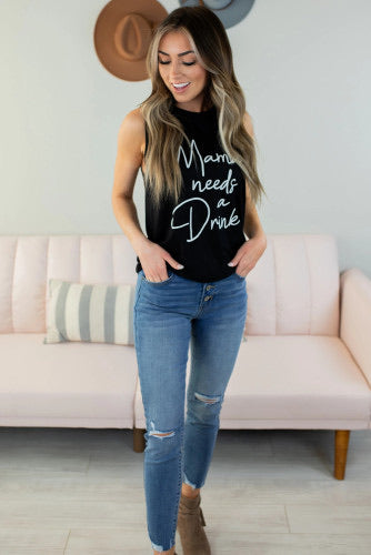 Mama needs a drinks
