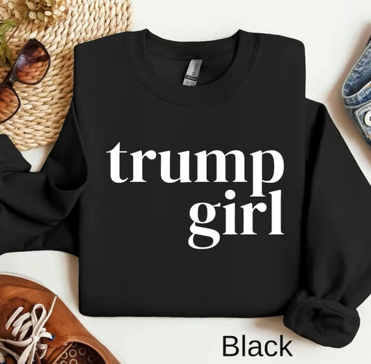 Trump Girl Sweatshirt