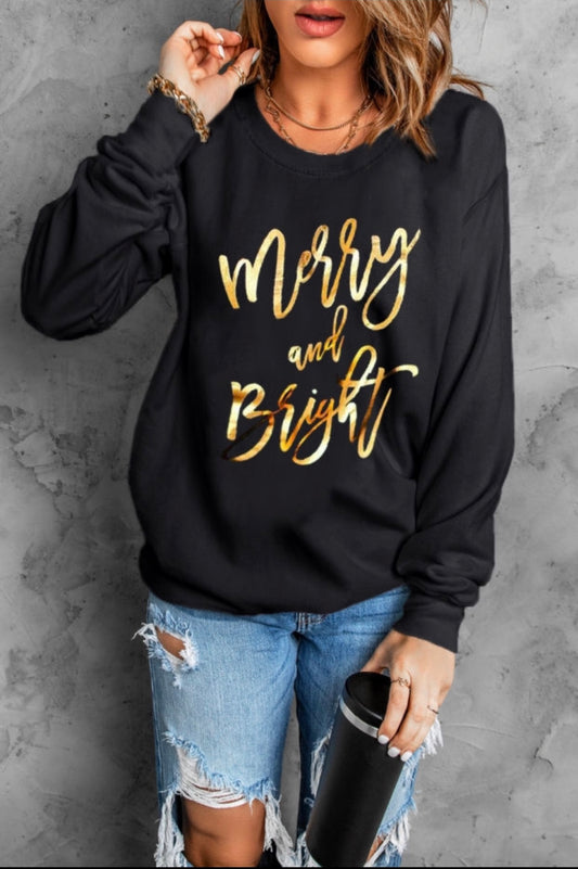 Merry And Bright Sweatshirt